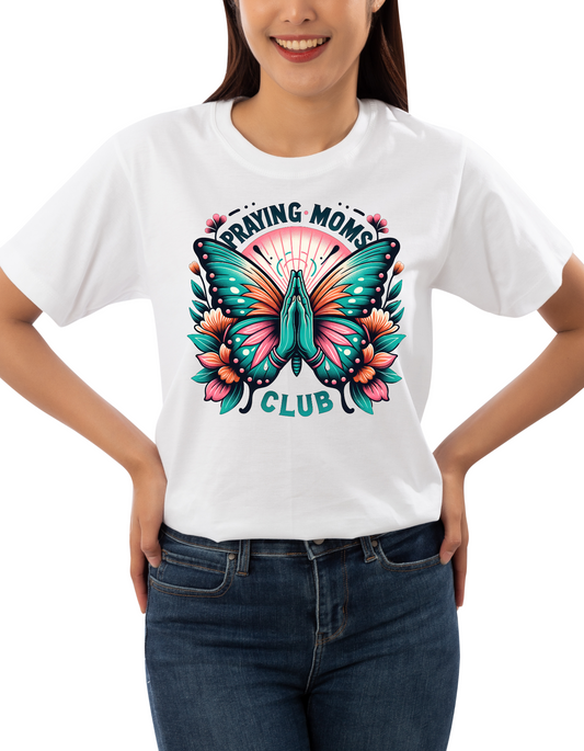 Praying Moms Club t- shirt
